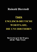 Über englisch-deutsche Wortpaare, die uns irritieren - Rainald Bierstedt