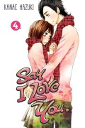 Cover-Bild zum Titel 'Say I Love You, Volume 4' von 'Kanae Hazuki'