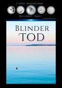 Cover-Bild zum Titel 'Blinder Tod' von 'Karina Abrolatis'