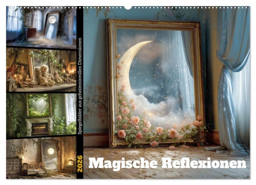 Magische Reflexionen (Wandkalender 2026 DIN A2 quer), CALVENDO Monatskalender - Steffen Gierok-Latniak