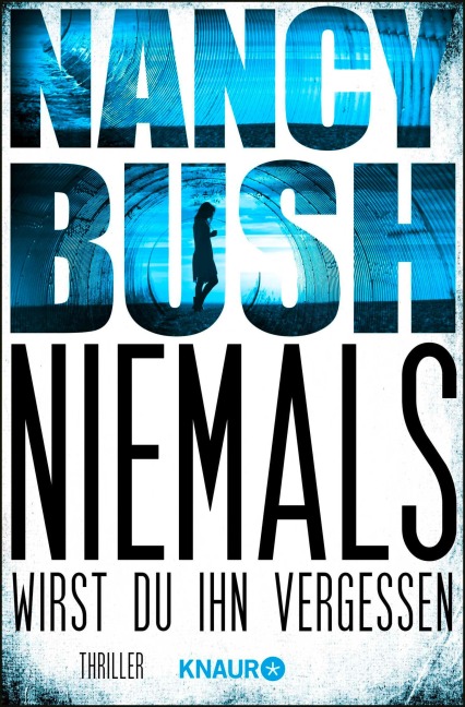 Niemals wirst du ihn vergessen - Nancy Bush