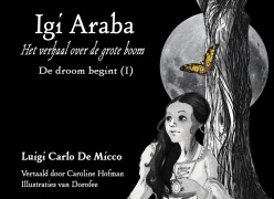 Cover-Bild zum Titel 'IGI ARABA - De droom begint (I)' von 'Luigi Carlo De Micco'