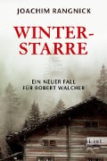 Cover-Bild zum Titel 'Winterstarre' von 'Joachim Rangnick'