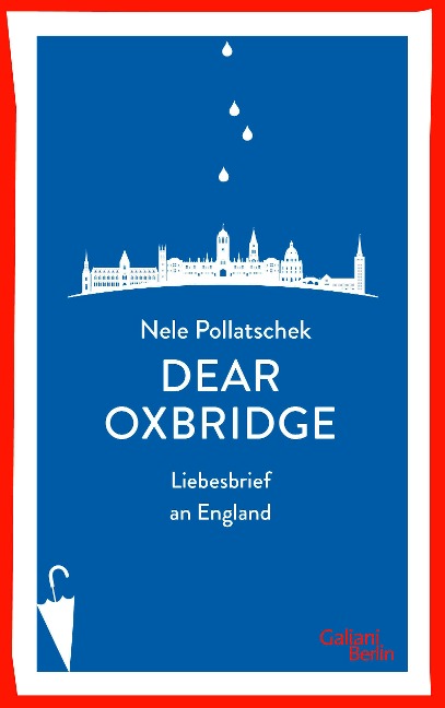 Dear Oxbridge - Nele Pollatschek