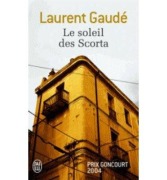 Cover-Bild zum Titel 'Le soleil des Scorta' von 'Laurent Gaude'