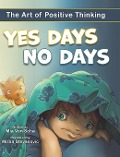 Yes Days, No Days - Mia von Scha