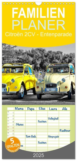 Familienplaner 2025 - Citroën 2CV - Entenparade mit 5 Spalten (Wandkalender, 21 x 45 cm) CALVENDO - Peter Roder