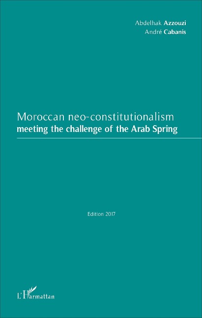 Moroccan neo-constitutionalism - Azzouzi, Cabanis
