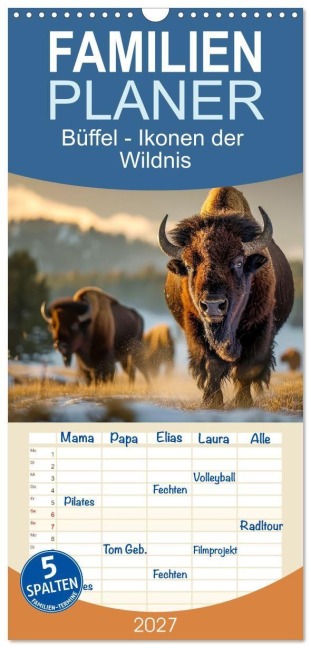 Familienplaner 2027 - Büffel - Ikonen der Wildnis mit 5 Spalten (Wandkalender, 21 x 45 cm) CALVENDO - Peter Roder