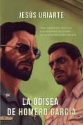 Cover-Bild zum Titel 'LA ODISEA DE HOMERO GARCÍA' von 'Jesus Uriarte'