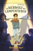 Cover-Bild zum Titel 'Ein Werwolf mit Lampenfieber' von 'Antonia Spohr'