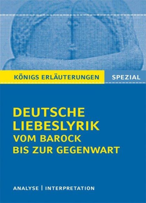 Deutsche Liebeslyrik vom Barock bis zur Gegenwart - Gudrun Blecken