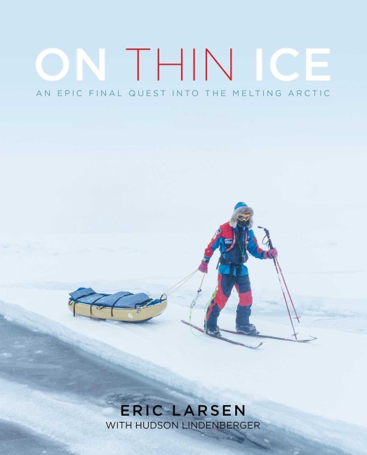On Thin Ice - Eric Larsen