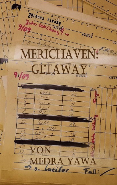 Merichaven: Getaway - Medra Yawa