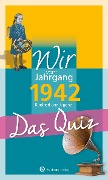 Wir vom Jahrgang 1942 - Das Quiz - 