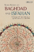 Cover-Bild zum Titel 'Baghdad and Isfahan' von 'Elaheh Kheirandish'