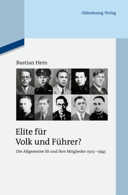 Elite für Volk und Führer? - Bastian Hein