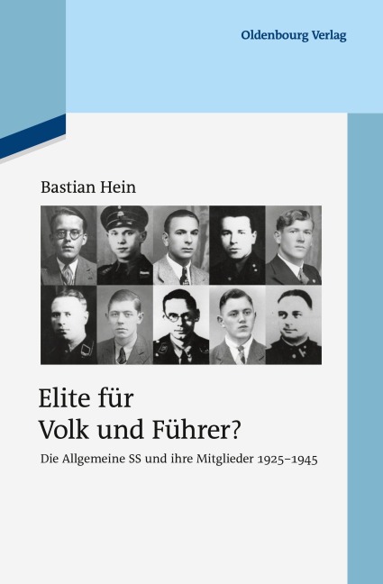 Elite für Volk und Führer? - Bastian Hein