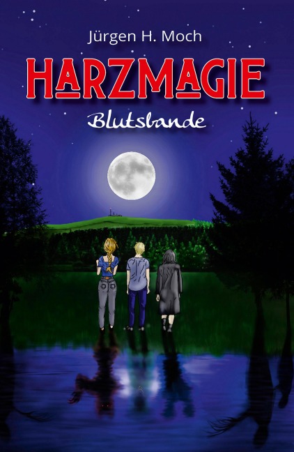 Harzmagie - Jürgen H. Moch