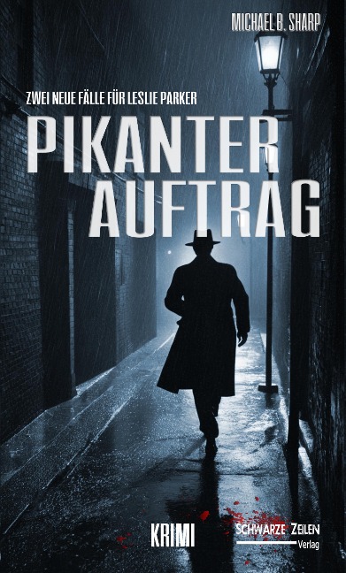 Pikanter Auftrag - Michael B. Sharp