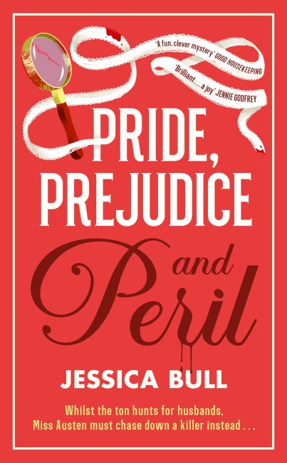 Pride, Prejudice and Peril - Jessica Bull