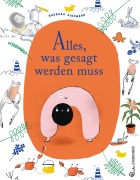 Cover-Bild zum Titel 'Alles, was gesagt werden muss' von 'Barbara Hoffmann'