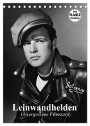 Leinwandhelden. Unvergessene Filmstars (Tischkalender 2026 DIN A5 hoch), CALVENDO Monatskalender - Elisabeth Stanzer