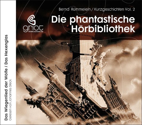 Die Phantastische Hörbibliothek - Bernd Rümmelein