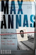 Cover-Bild zum Titel 'Morduntersuchungskommission: Der Fall Teo Macamo' von 'Max Annas'