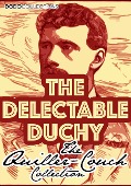The Delectable Duchy - Arthur Quiller-Couch