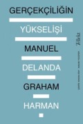 Cover-Bild zum Titel 'Gercekciligin Yükselisi' von 'Manuel Delanda'