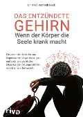 Cover-Bild zum Titel 'Das entzündete Gehirn - wenn der Körper die Seele krank macht' von 'Kenneth Bock'