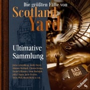 Cover-Bild zum Titel 'Die größten Fälle von Scotland Yard, Ultimative Sammlung Volume 5' von 'Markus Duschek'