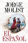 Cover-Bild zum Titel 'El Español / The Spaniard' von 'Jorge Molist'