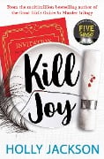 Cover-Bild zum Titel 'Kill Joy' von 'Holly Jackson'