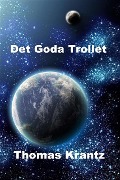 Det Goda Trollet - Thomas Krantz