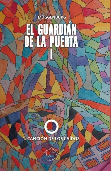 El guardián de la puerta I - _. Müggenburg