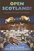Cover-Bild zum Titel 'Open Scotland?' von 'Philip Schlesinger, David Miller, William Dinan'