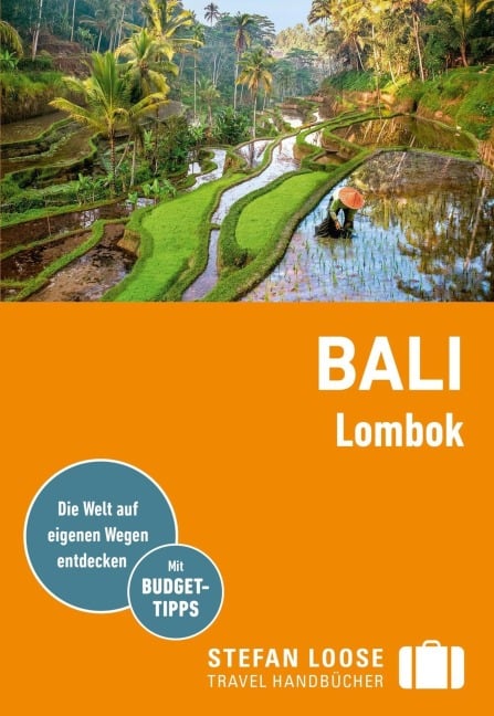 Stefan Loose Reiseführer E-Book Bali, Lombok - Mischa Loose, Moritz Jacobi