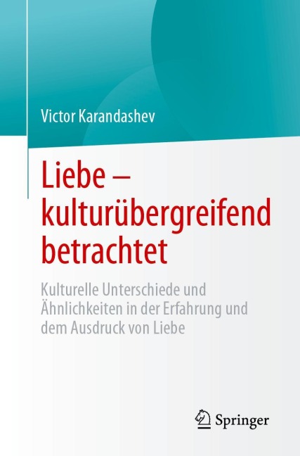 Liebe - kulturübergreifend betrachtet - Victor Karandashev