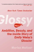 Cover-Bild zum Titel 'Glossy' von 'Marisa Meltzer'
