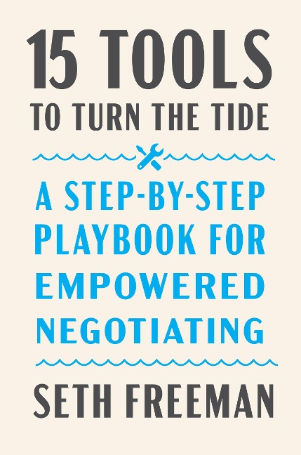 15 Tools to Turn the Tide - Seth Freeman
