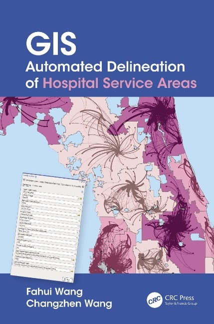 GIS Automated Delineation of Hospital Service Areas - Fahui Wang, Changzhen Wang