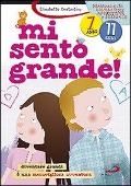 Cover-Bild zum Titel 'Mi sento grande! Diventare grandi è una meravigliosa avventura' von 'Elisabetta Costantino'