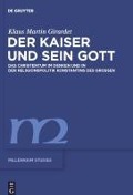 Cover-Bild zum Titel 'Der Kaiser und sein Gott' von 'Klaus M. Girardet'
