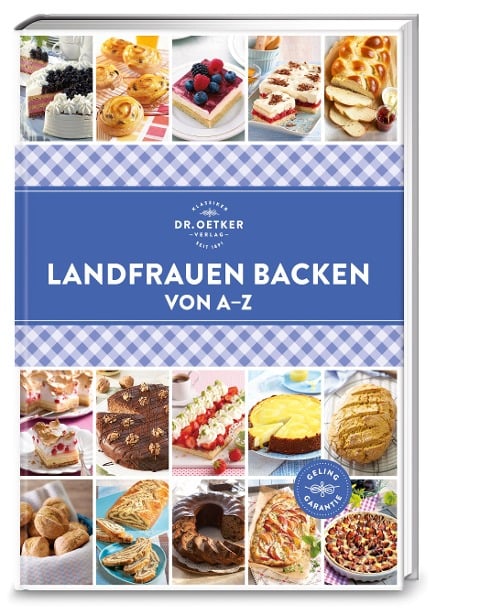 Landfrauen Backen von A - Z - Oetker