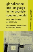 Globalization and Language in the Spanish Speaking World - 