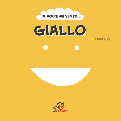 A volte mi sento... Giallo - Canizales
