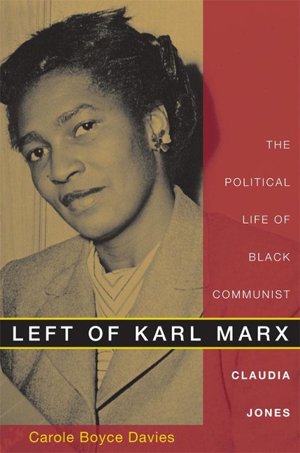 Left of Karl Marx - Carole Boyce Davies