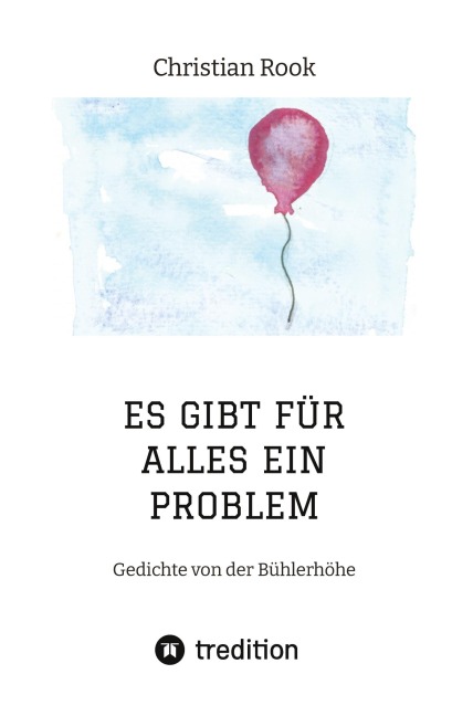 ES GIBT FÜR ALLES EIN PROBLEM - Christian Rook